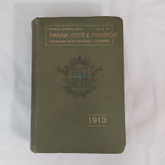 Eugenio Massa PARMA: CITTA' E PROVINCIA 1913