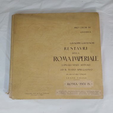 Libro RESTAURI DELLA ROMA IMPERIALE 1931 Giuseppe Gatteschi