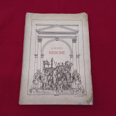 A. BOITO NERONE libretto opera tragedia in 4 atti 1° Edizione 1924 2
