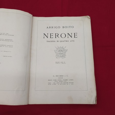A. BOITO NERONE libretto opera tragedia in 4 atti 1° Edizione 1924