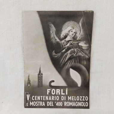 Pieghevole - Forlì V° Centenario di Melozzo e Mostra del 400 romangolo