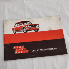 Fiat 128 Rally Libretto uso manutenzione 2° edizione1972 molto buono