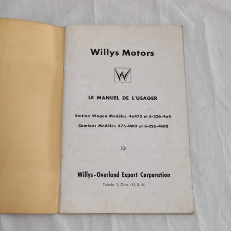 Willys Motor La Manuel de l'Usager station Wagon Camions