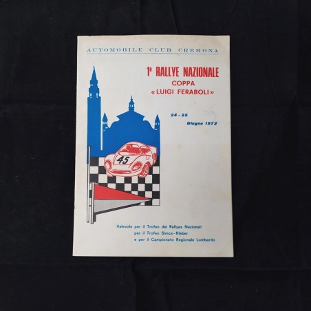 Opuscolo 1° Rallye Nazionale Coppa Luigi Feraboli 1972 Automobil Club Cremona