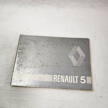 Renault 5 TL GTL TS Automatic 1300 5 Società libretto uso manitenzione