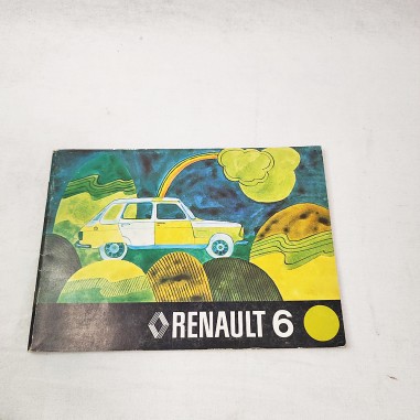 Renault 6 R 1180 e 1181 libretto uso manutenzione giugno 1973